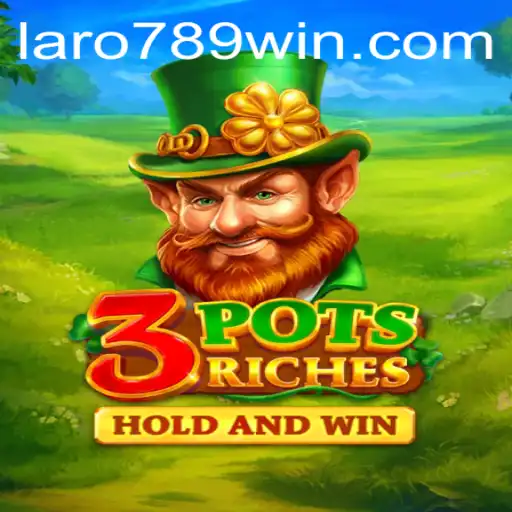 Exploring the Thrills of 3potsRiches: A Dive into the Game and LaRo789's Big Win