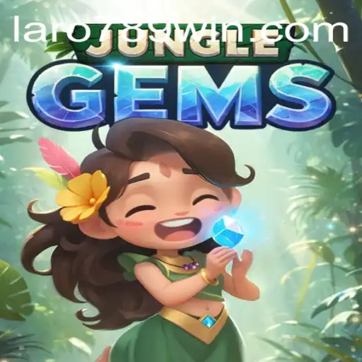 JungleGems: Conquer the Wilderness with LaRo789 Strategies