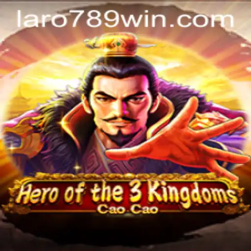 Exploring 'Heroofthe3KingdomsCaoCao': Gameplay, Strategy, and the LaRo789 Victory