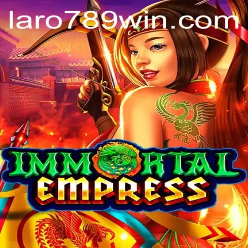 ImmortalEmpress and the Remarkable Achievement of LaRo789