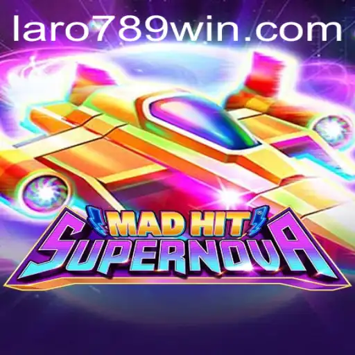 Exploring the Thrilling World of MadHitSupernova: Unveiling the Gameplay and Secrets to LaRo789 Win