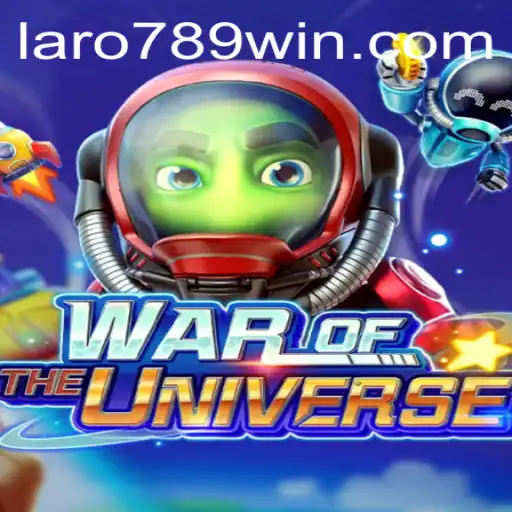 Dominating the Cosmos: LaRo789 Wins in WAROFTHEUNIVERSE